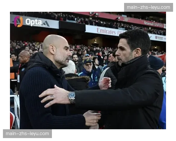 深度战术复盘：瓜迪奥拉对阵阿尔特塔的战术博弈细节